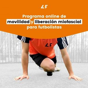 Programa de movilidad y liberación miofascial para futbolistas